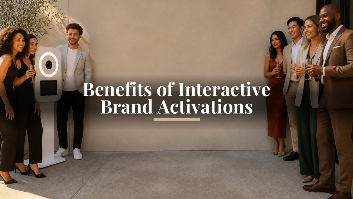 Benefits of Interactive Brand Activations