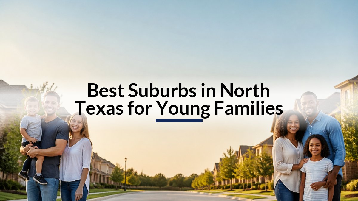 Best Suburbs in North Texas for Young Families