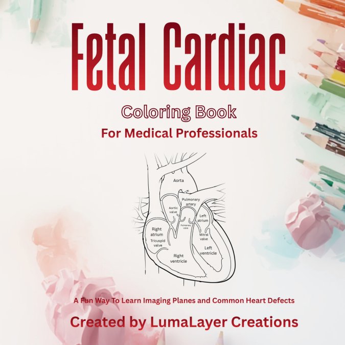 cover of fetal cardiac coloring book