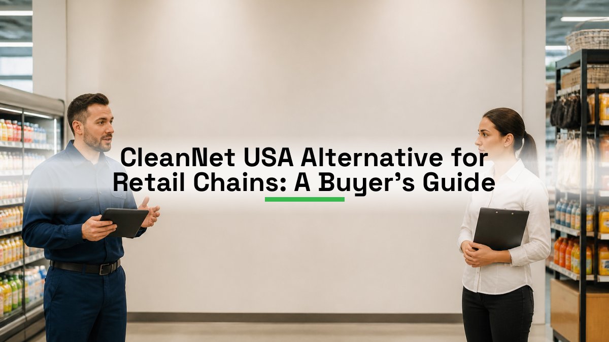 CleanNet USA Alternative for Retail Chains: A Buyer's Guide