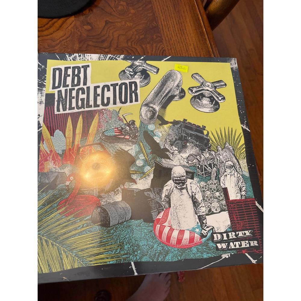 Debt Neglector - Dirty Water