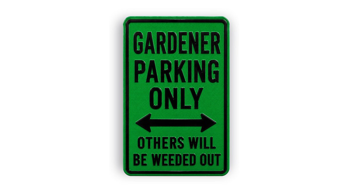 Gardener Parking Sign