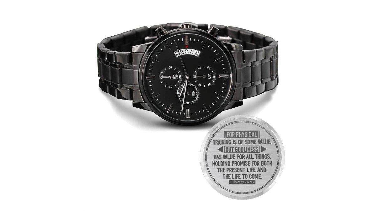 Godliness Has Value for All Things (1 Timothy 48) – Men's Watch