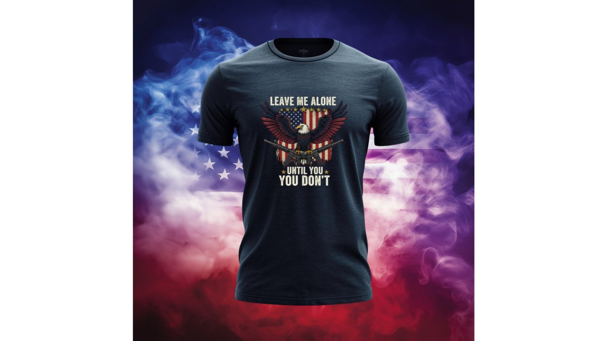 Leave Me Alone Until You Don’t – Patriotic Eagle AR-15 Shirt | Bold 2A American Graphic Tee