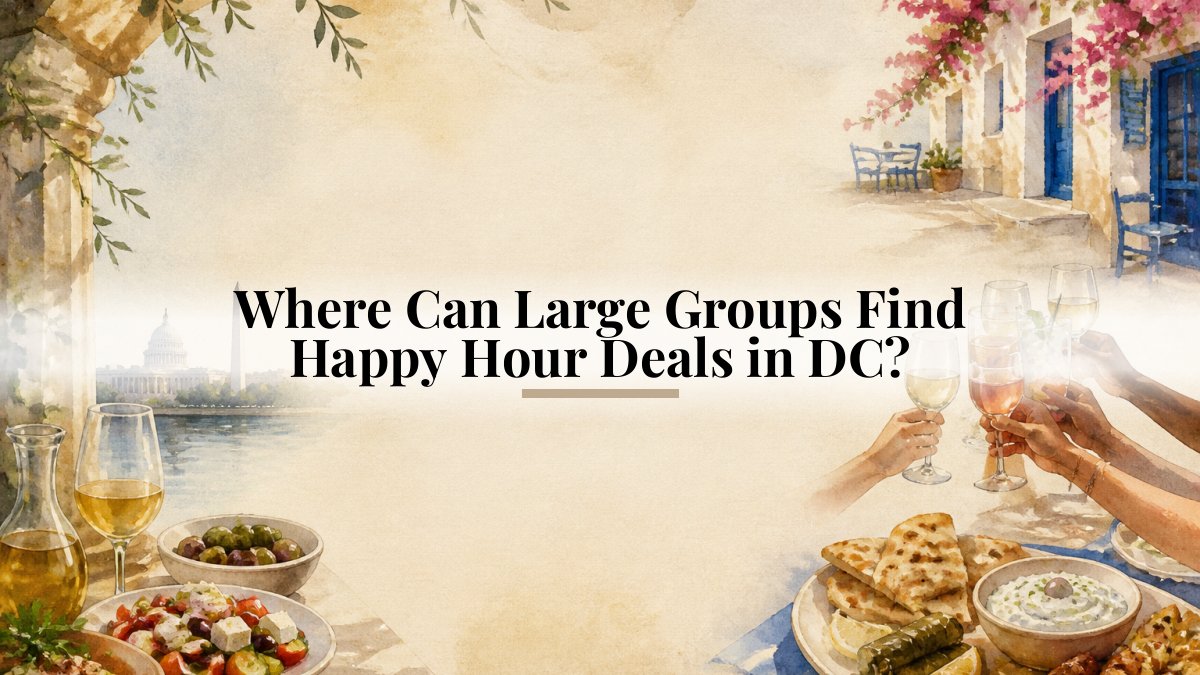 Where Can Large Groups Find Happy Hour Deals in DC?