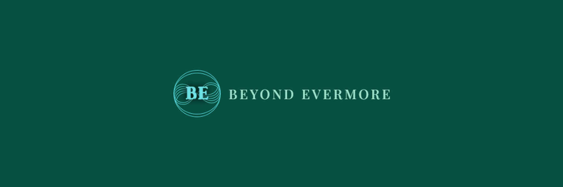 Beyond Evermore